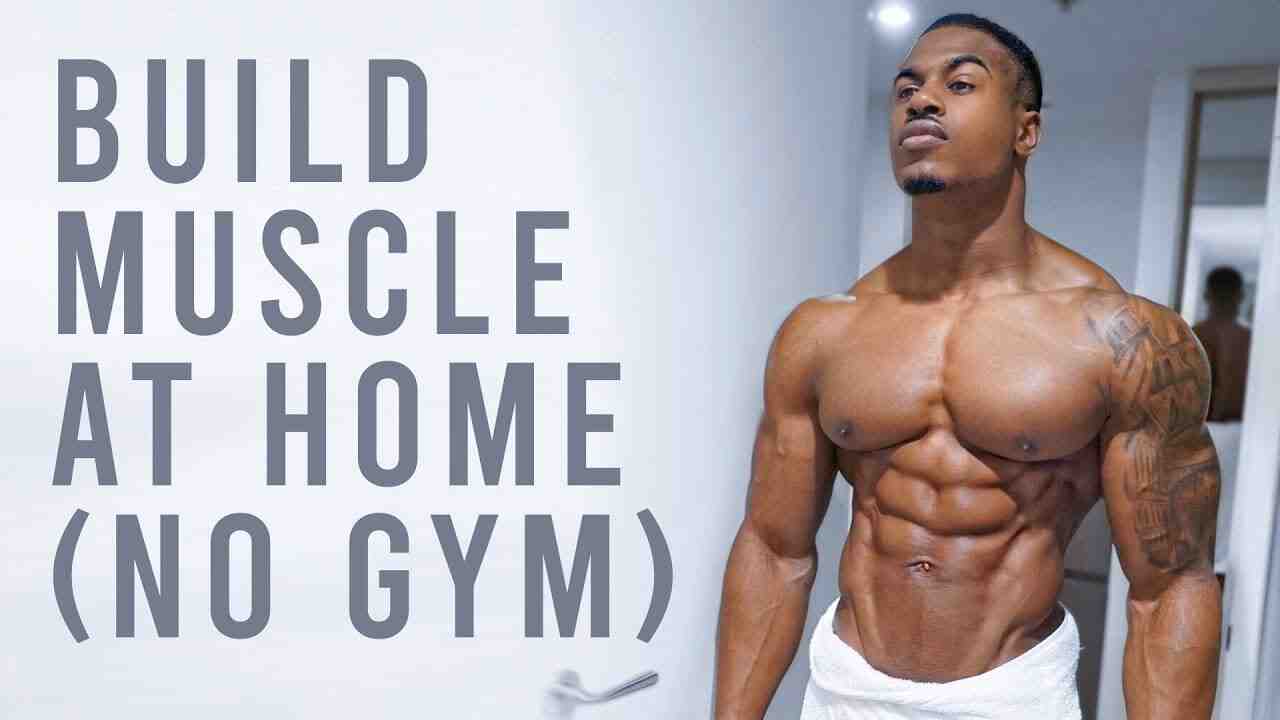 Comment se muscler rapidement a la maison